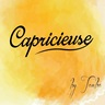 Capricieuse